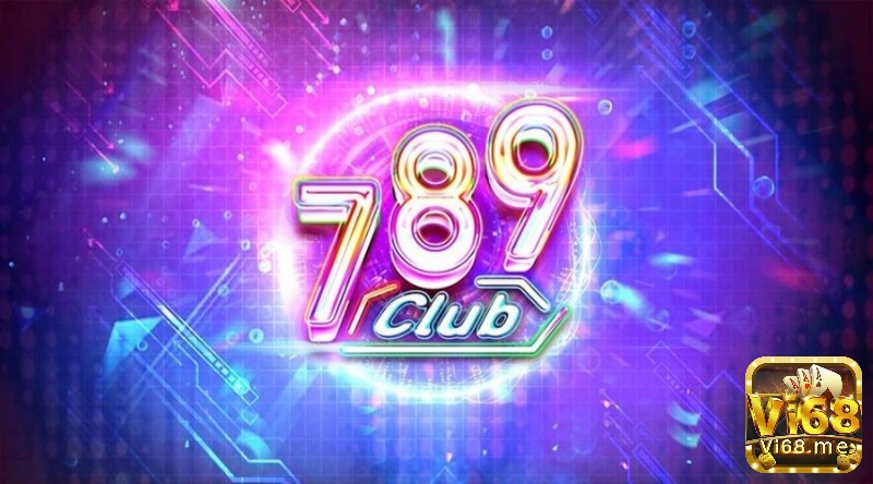 Cổng game đánh bai đổi thưởng 789 Club