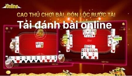 Tai game danh bai ionline ăn tiền thật hấp dẫn nhất 2023