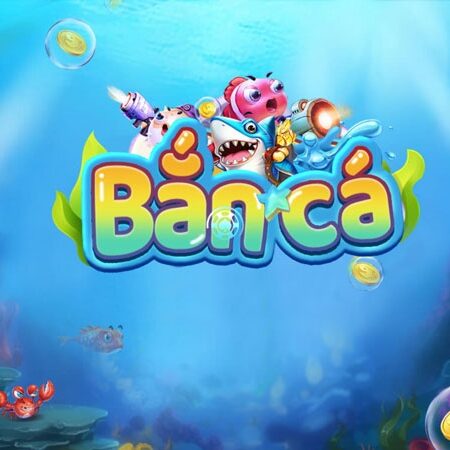 Bắn cá giải trí hàng đầu tại cổng game cá cược Vi68