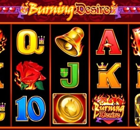 Burning Desire slot: Cùng Vi68 thắp ngọn lửa tình yêu