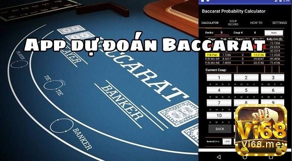 Cách thức hoạt động của App dự đoán baccarat